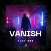 Vanish Extended Mix