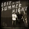 Lost in the Summer Night