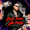 About Bum Bum Não Para Song