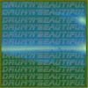 About Drum 'n' Beautiful Song