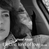 About Electric Kind Of Love Song