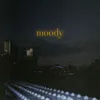 Moody