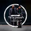 Te la passe’