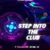 About Step into the Club Song