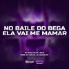 No Baile do Bega Ela Vai Me Mamar