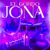 About El Gordo Jona Song