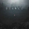 About DIABLO Song