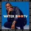 About Water Booty Song