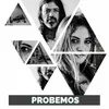 About Probemos Song