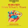 About I Got What U Want Song