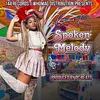 About Spoken Melody Song