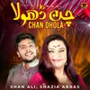 About Chan Dhola Song