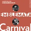 Emblemata: Carnival: I. rope dance