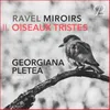 About Miroirs, M. 43: II. Oiseaux tristes Song