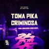 About Toma Pika Criminosa Song