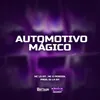 About Automotivo Mágico Song
