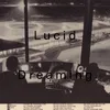 About Lucid Dreaming Song