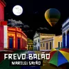 About Frevo Balão Song