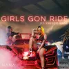 Girls Gon Ride