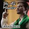 About Ya Ali Haider Song