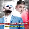 About Duje frate latitante Song