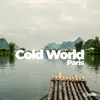 About Cold World Song