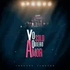 Yo Solo Quiero Amor