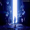 About Metaverse Song