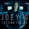 About Letting You Go Song