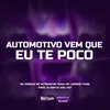 Automotivo Vem Que Te Poco