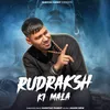 About Rudraksh Ki Mala Song