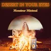 About Desert In your eyes Song