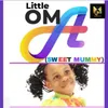 About Sweet mummy Song