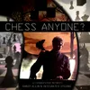 About Chess Anyone? Song