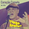 Coração Cometa (Ao Vivo)