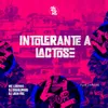 About Intolerante a Lactose Song