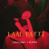 About Laal batti Song