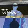 No Soy De Nadie