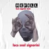 About Refill (feat. Eugenio Mori) Song