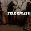 Fire Escape