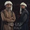 About Ithaf Song