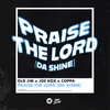 About Praise The Lord (Da Shine) Song