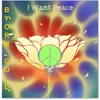 I Want Peace