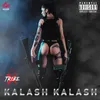 About Kalash Kalash Song