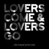 About Lovers Come and Lovers Go Song