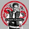 About Chom Chomu Song