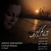 About Arezoo Gom Kardeh Song