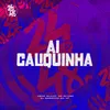 About Ai Caliquinha Song