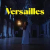 About Versailles Song