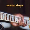 About Seven Days Song